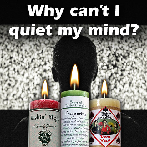CMO Why cant I quiet my mind 